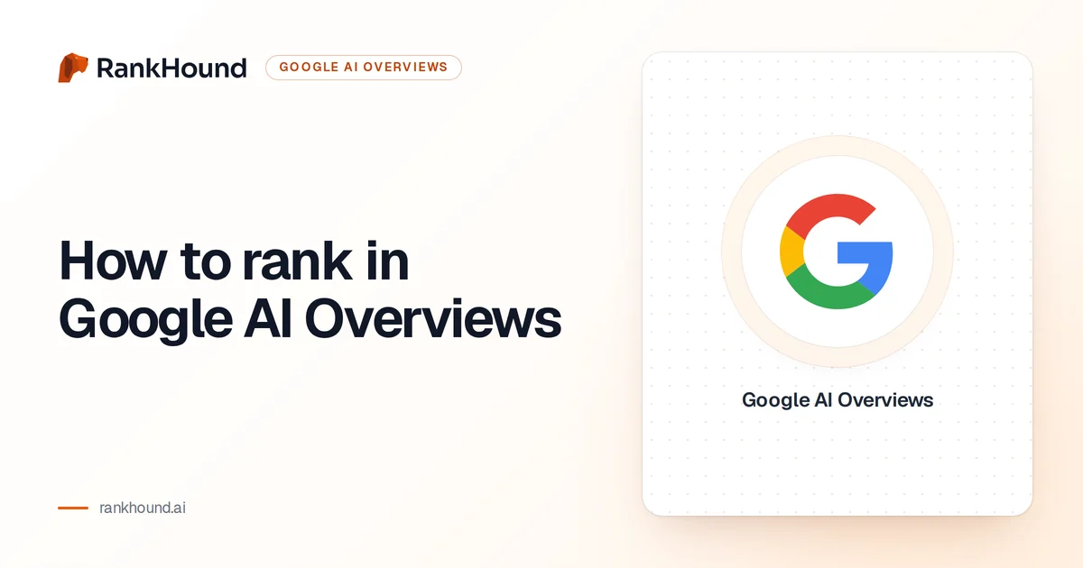 How to rank in Google AI Overviews, set beside the Google logo